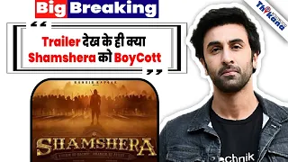 "तुम्हे सिर्फ हिन्दुओ का मज़ाक आता है" Shamshera के Trailer को देख के भड़के Fans और की BoyCott की मांग