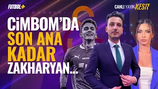 Cimbom'da son ana kadar Zakharyan! | Emre Kaplan & Ceren Dalgıç #galatasaray