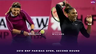 Victoria Azarenka vs. Serena Williams | 2019 BNP Paribas Open Second Round | WTA Highlights