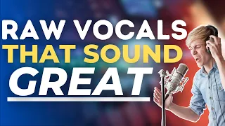 Get GREAT Raw Vocal Recordings - Best Way Without Spending Money