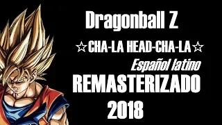 [DRAGON BALL Z] - Opening 1 Español Latino ☆Remasterizado HD 2018☆