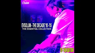 Evsolum - THE DECADE ('97 -'98 Edition) [Evsolum Records] - 4K
