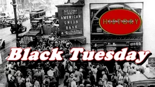 History Brief: Black Tuesday (The Stock Market Crash)