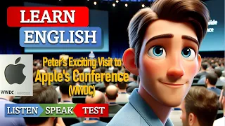 Apple Conference (WWDC) English Story 💻🖱✨ Level 1 Learn English for Listening Speaking (A1 Tale)