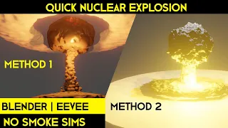 Blender 3.0 | Quick Nuclear Explosion Tutorial | No Smoke Sims