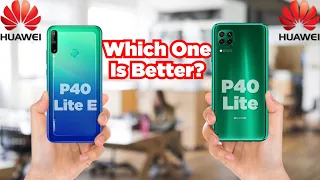 Which One Is Better? Huawei P40 Lite vs Huawei P40 Lite E