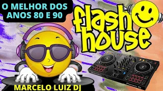 Flash house anos 80 90
