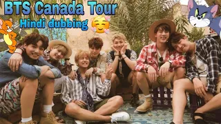 BTS hindi dubbing//BTS Canada Tour 🇨🇦//run ep -69//part - 2