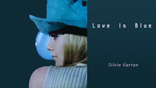 Sylvie Vartan - Love Is Blue (with lyrics)