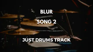 Blur - Song 2 (just drums)