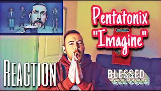 MAC REACTS: [OFFICIAL VIDEO] Imagine - Pentatonix | Rapper Reaction Edition!!!