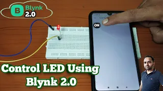 Control LED using Blynk 2.0/Blynk IOT using Simple Program | Blynk 2.0 Projects | Node MCU Projects
