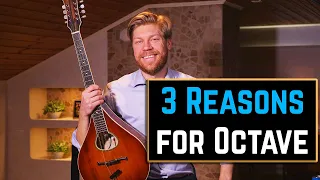 3 Reasons Why I Think You Should Play the Octave Mandolin