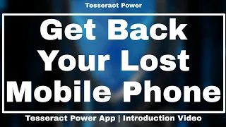 Tesseract Power||Introduction Video||Mobile Security App||About The App & Features||