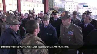 BASSANO E' PRONTA E VESTITA A FESTA PER ACCOGLIERE GLI ALPINI  | 08/05/2024