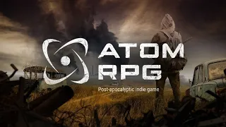 ATOM RPG: Начало #1