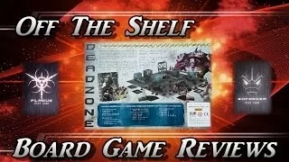 Off The Shelf Board Game Reviews Presents - Deadzone (Part 3 The Review)