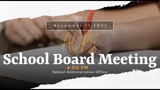 ACPS Regular School Board Meeting 11.11.2021