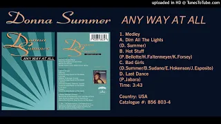 Donna Summer -  Medley (Dim All The Lights, Hot Stuff, Bad Girls & Last Dance)