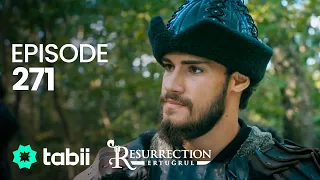 Resurrection: Ertuğrul | Episode 271