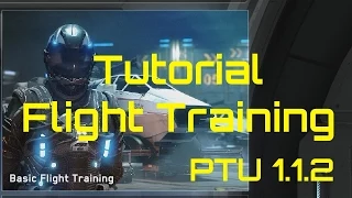Star Citizen: Arena Commander Basic Flight Training / Tutorial [German]