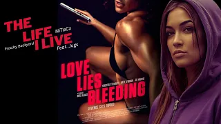 Love Lies Bleeding | Official Trailer HD | A24 | The Life I Live -NiTaCx Feat. Jugs