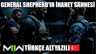 General Shepherd'ın İhanet Sahnesi Türkçe Altyazılı | Call of Duty Modern Warfare II