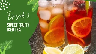 How to make Refreshing Sweet Fruity Iced Tea in Minutes | In the Kitchen with Ollie