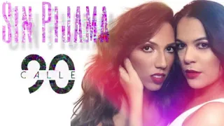 Calle90 - Sin Pijama (Becky G feat. Natti Natasha cover)