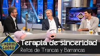 Terapia de sinceridad entre padre e hijo con Trancas y Barranacas - El Hormiguero