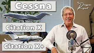 Session 30: Cessna Citation X & Citation X+ | The Rousseau Report