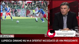 Exclusiv Dinamo 7/9: Lupescu: "Acționarii lui Dinamo fac speculă. Unii sunt foști activiști"
