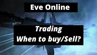 Eve Online -  Station trading When to buy when to sell