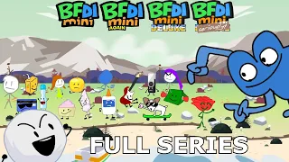 BFDI MINI FULL SERIES | BFDI MINI - BFDI MINI SERIOUSLY