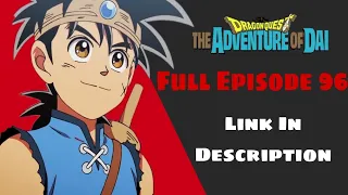 Dragon Quest Dai 2020 Full Episode 96 (Download Link)