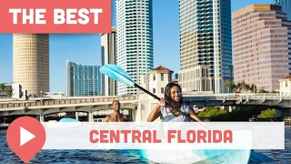 Best Things to Do in Central Florida