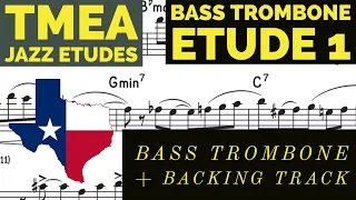 TMEA (2023/24) Jazz Bass Trombone Etude 1