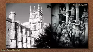 BBC Choral Evensong: Winchester College 1985 (Julian Smith)