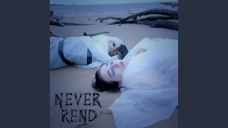 Never Rend