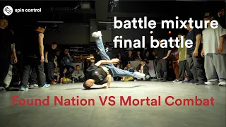 Found Nation VS Mortal Combat | Final Battle | Battle Mixture 2023 | Spin Control