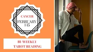 CANCER - "YOU WON'T BE SINGLE FOR LONG" FEBRUARY 1-15 BI-WEEKLY TAROT READING