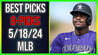 FREE MLB Picks Today 5/18/24 - All GAMES Best Picks!