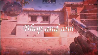 Bhop and aim - cs2. (edit)