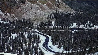 Inspiring Greatness Episode 8: Cullinan | The Final Challenge | USA