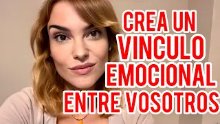 5 MANERAS DE CREAR UN VÍNCULO EMOCIONAL