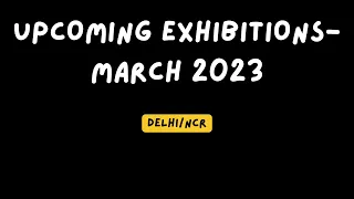 March Exhibition 2023 Delhi NCR | मार्च exhibition दिल्ली एनसीआर | Pragati maidan| India expo mart