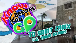 Know Before You Go - Saint Croix U. S. Virgin Islands