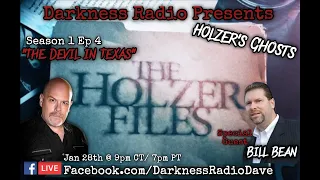 Darkness Radio presents Holzer's Ghosts - The Holzer Files "The Devil in Texas" Season 1 Ep 4