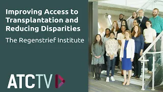 Regenstrief Institute: Improving Access to Transplantation and Reducing Disparities