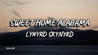 Lynyrd Skynyrd - Sweet Home Alabama (Lyrics)
